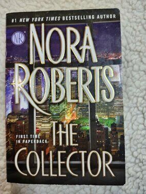 Nora Roberts The Collector Berkley Paperback 2015 Romantic Suspense Novel Used